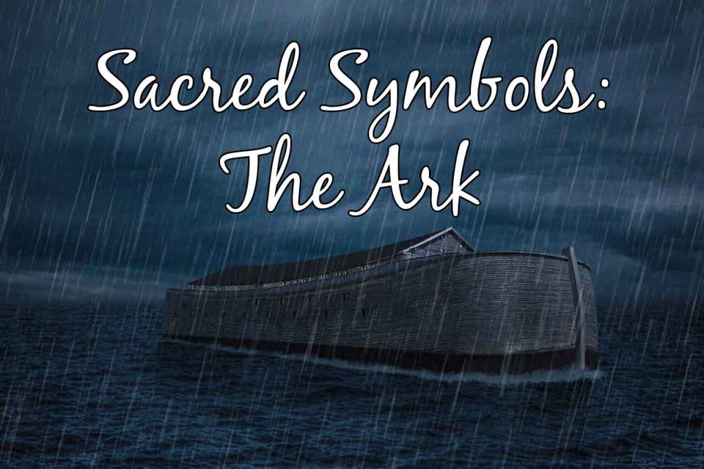Sacred Symbols: The Ark