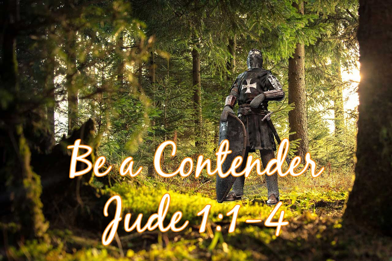 Be a Contender - Jude 1:1-4 - Calvary Baptist Church